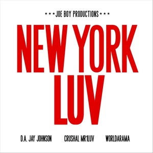 New York Luv (feat. Worldarama & Crushal Mr1luv)