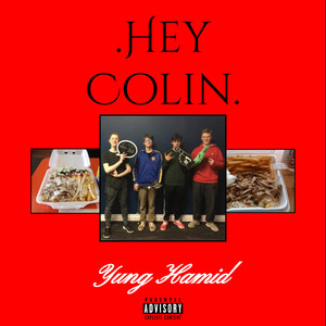 Hey Colin