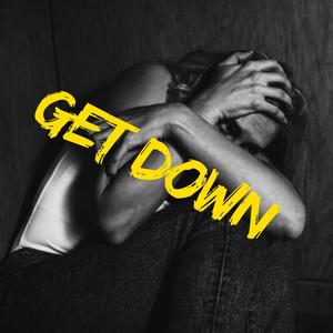Get Down (Explicit)
