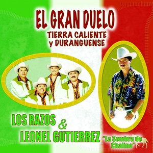 El Gran Duelo "Tierra Caliente y Duranguense"