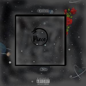 Piece(feat. S7vn) (Explicit)