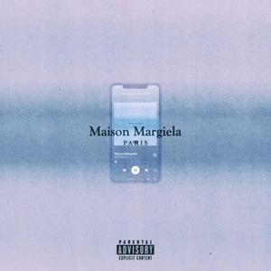 Maison Margiela (feat. TILO) [Explicit]