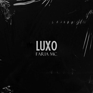 Luxo (Explicit)
