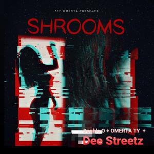 SHROOMS (Explicit)