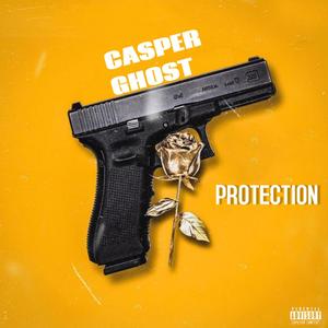 CASPER GHOST PROTECTION (VIP Mix|Explicit)