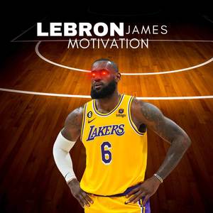 Lebron James Motivation - Best Motivational Speech 2023