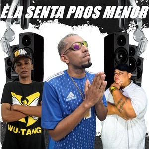 ELA SENTA PROS MENOR (Explicit)