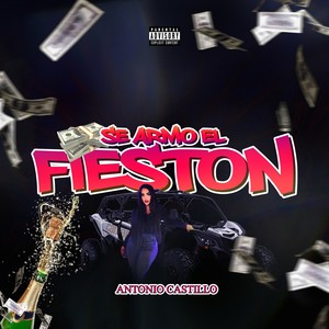 Se Armó El Fieston (Explicit)