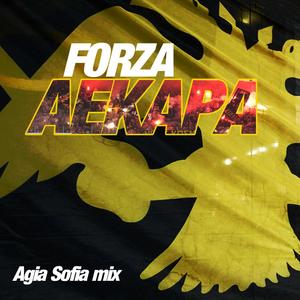 Forza AEKARA (feat. Jennie Nega) [Agia Sofia mix] [Explicit]