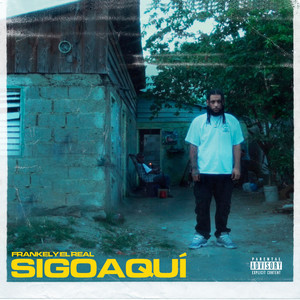 Sigo Aquí (Explicit)