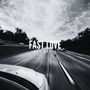 Fast Love