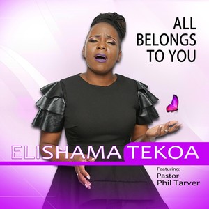 All Belongs to You (feat. Pastor Phil Tarver)