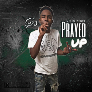 Prayed Up (Explicit)