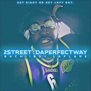 2Street : DaPerfectWay (Explicit)