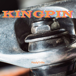 Kingpin (Explicit)