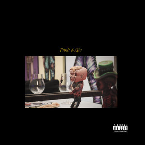 Funk & Gin (Explicit)
