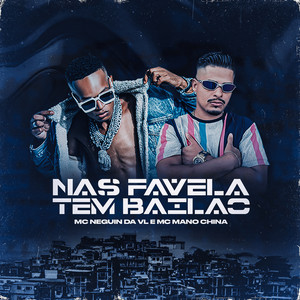 Nas Favela Tem Bailão (Explicit)