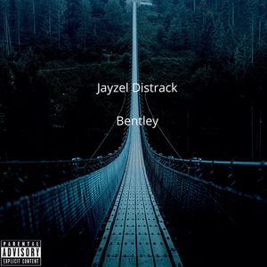 Jayzel Disstrack (Explicit)
