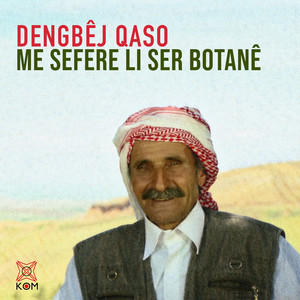 ME SEFER Lİ SER BOTANE