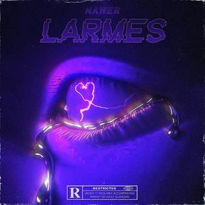 Larmes (Explicit)