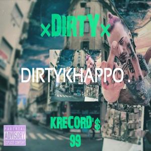 Dirty (Explicit)