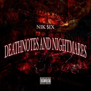 Deathnotes and Nightmares (Explicit)