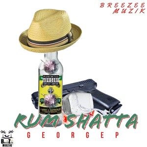 RUM SHATTA (OFFICIAL AUDIO)