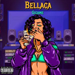 Bellaca (Explicit)