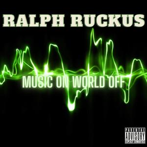 Music on World off (Explicit)