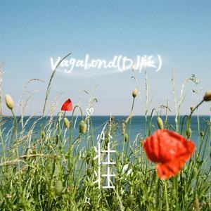 Vagabond (DJ版)
