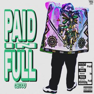 Paid In Full (Explicit)