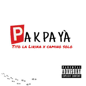 PA K PA YÀ (feat. CAMINO SOLO)