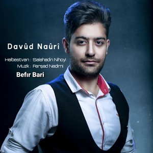 Befır Bari (Explicit)