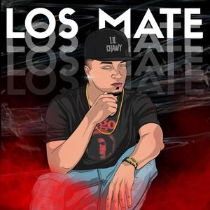 Los Mate (Explicit)