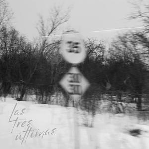 Las Tres Últimas </3 (Explicit)
