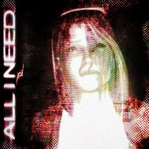 All I Need (Super Slowed)