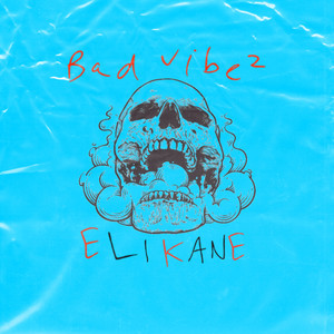 Bad Vibes (Explicit)