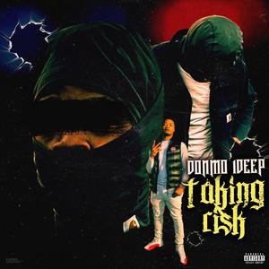 Takin Risk (Explicit)