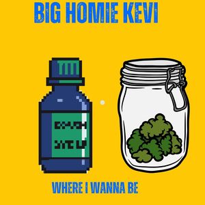 Where I wanna Be (Explicit)