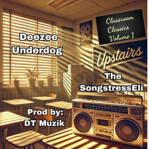 Upstairs (feat. The SongstressEli) (Explicit)