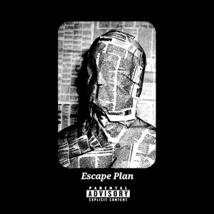 Escape Plan (Explicit)