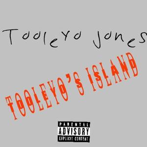 Tooleyo's Island (Explicit)
