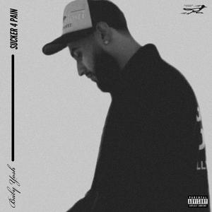 Sucker 4 Pain (Explicit)