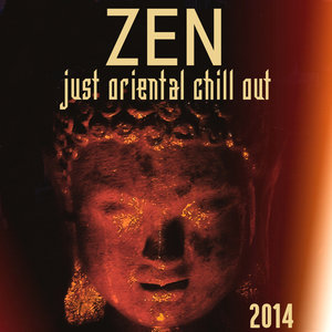 Zen (Just Oriental Chill out 2014)