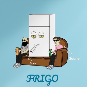 Frigo (Explicit)