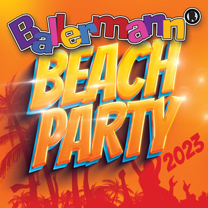 Ballermann Beach Party 2023 (Explicit)