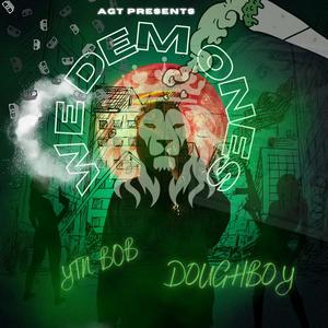 WE DEM ONES (feat. YTN BOB) (Explicit)