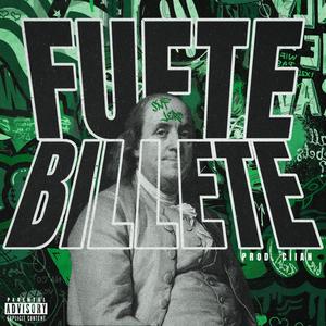 FUETE BILLETE (Explicit)