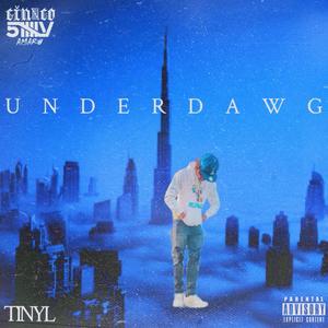 UnderDawg (Explicit)