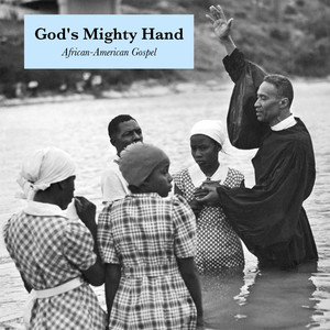 God's Mighty Hand